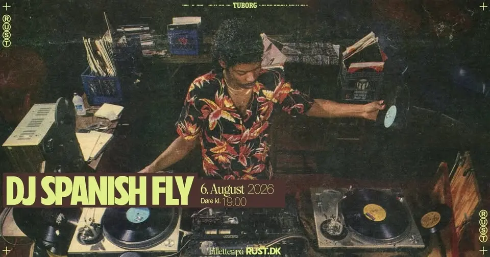 DJ Spanish Fly (US) // RUST