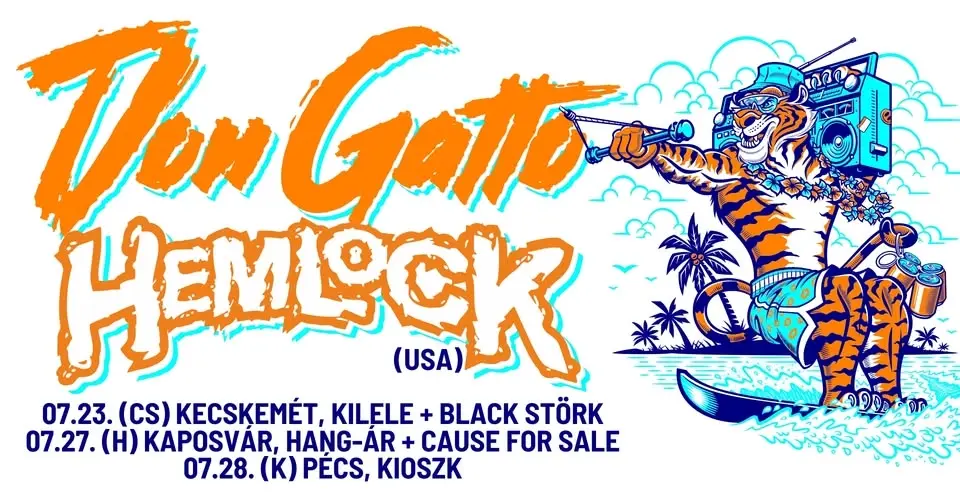 Don Gatto, Hemlock (USA), Cause For Sale /// Kaposvár