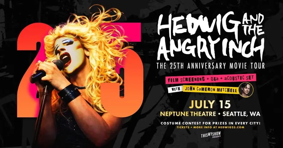Hedwig & The Angry Inch: 25th Anniversary Movie Tour with John Cameron Mitchell