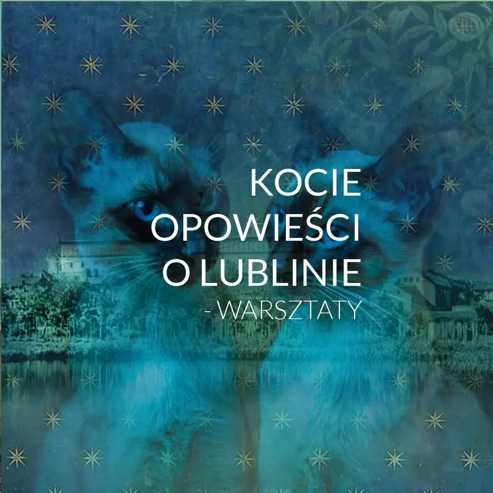 KOCIE OPOWIEŚCI O LUBLINIE