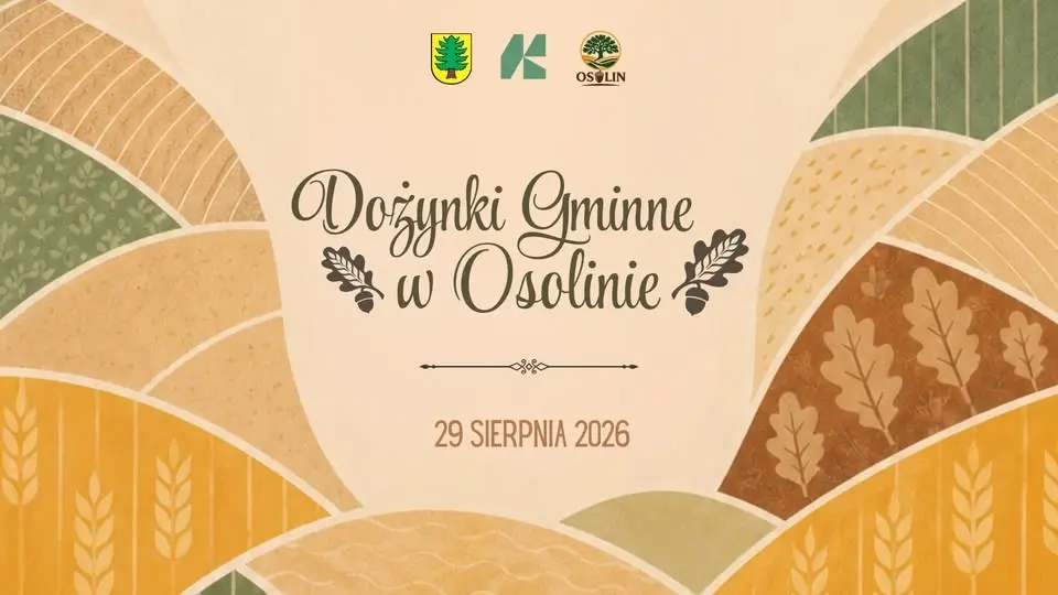 🌾 DOŻYNKI GMINNE 2026 W OSOLINIE 🌾