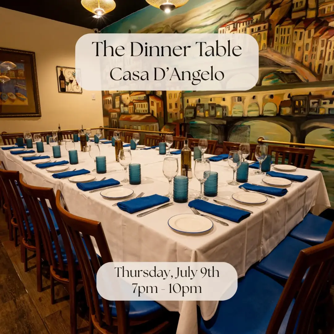 The Dinner Table at Casa D’Angelo (Little Italy)
