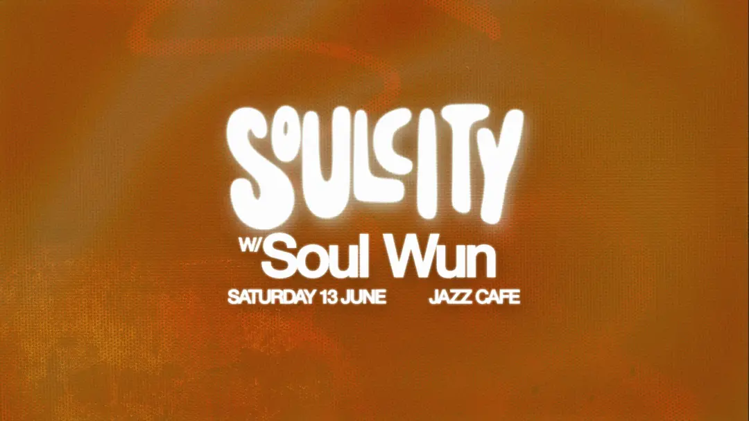 Soul Wun at Jazz Cafe