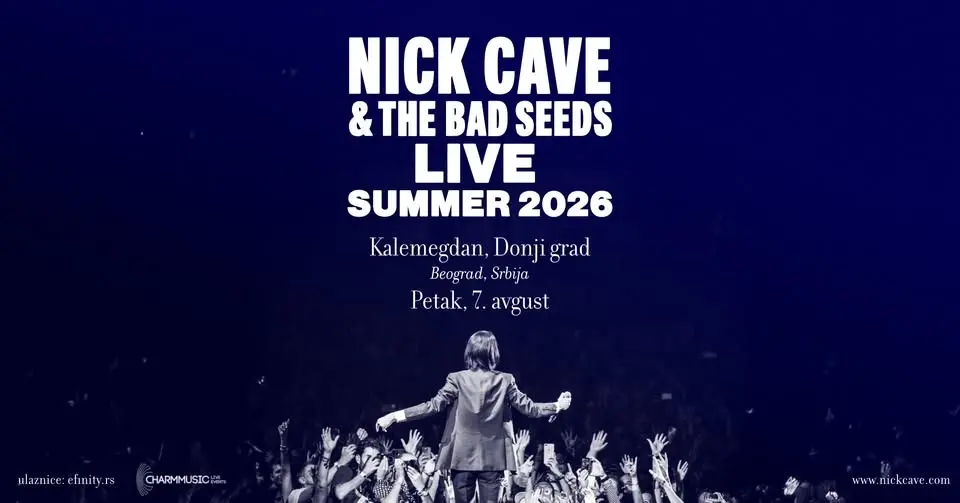 Nick Cave & The Bad Seeds I 7.8.2026. I Kalemegdan, Donji Grad 