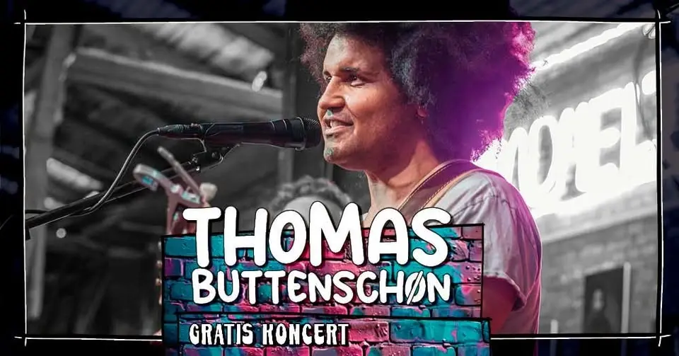 Thomas Buttenschøn // Gratis Koncert