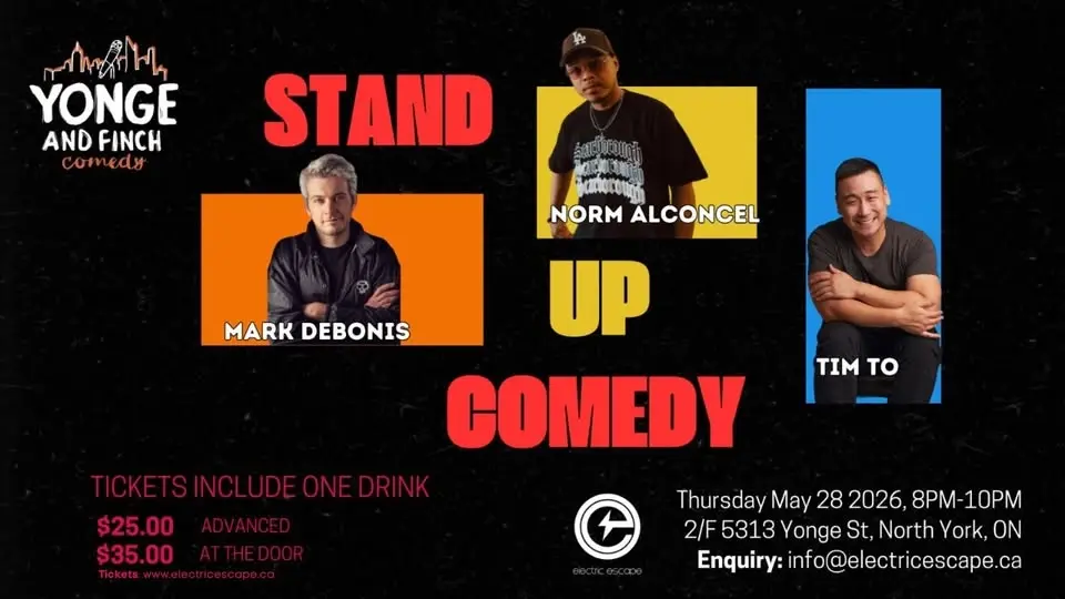 Yonge & Finch Comedy Pop-up with Tim To, Mark Debonis & Norm Alconcel