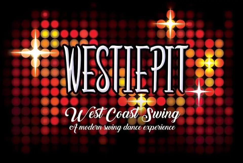 WestiePit - Progressive Jack & Jill Featuring Instructor Rachel Holdren with DJs Tip & Teveya!!!
