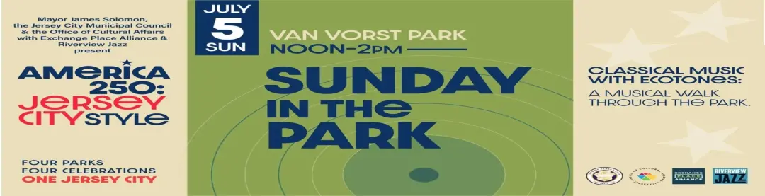 America 250: Jersey City Style! Sunday In The Park with The Ecotones @Van Vorst Park Sun July 5th