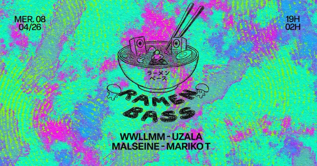 RAMEN BASS: UZALA, Wwllmm & MORE