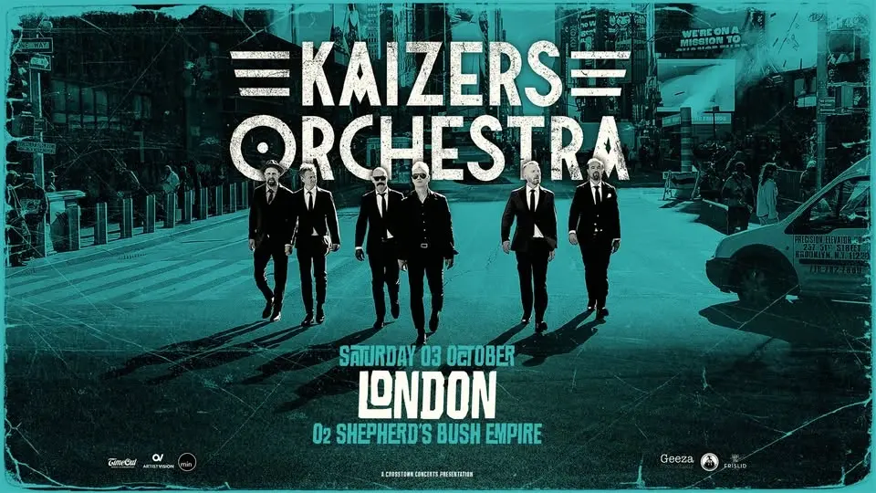 Kaizers Orchestra at O2 Shepherds Bush Empire