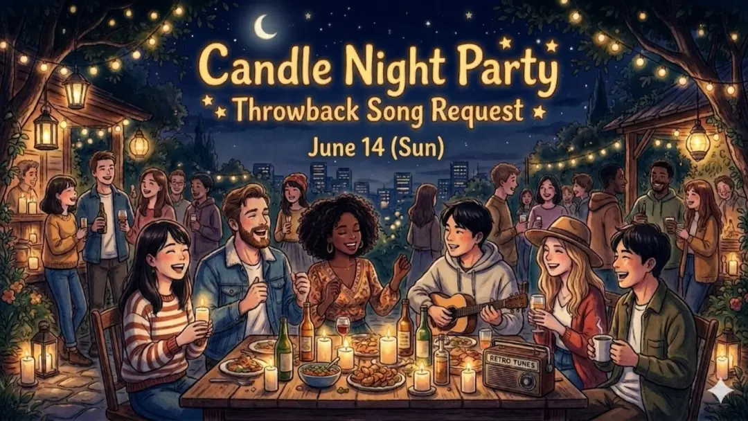 🕯️🌙 Candle Night Party 🎶 Throwback Song Request