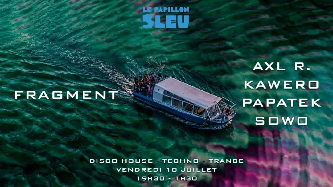 Fragment X Le Papillon Bleu