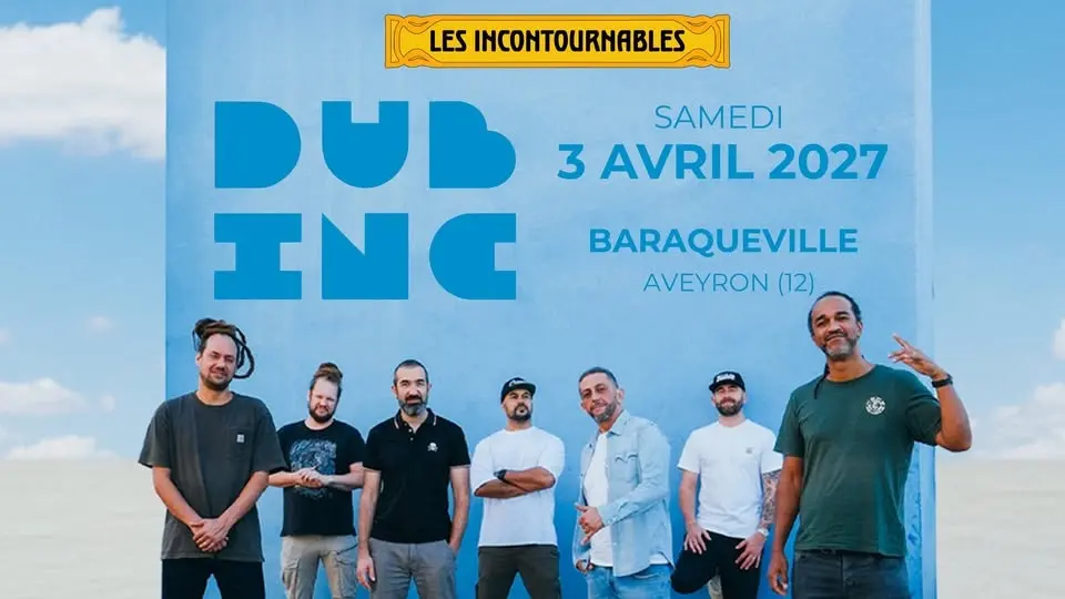 DUB INC • Concert | Aveyron (Baraqueville)