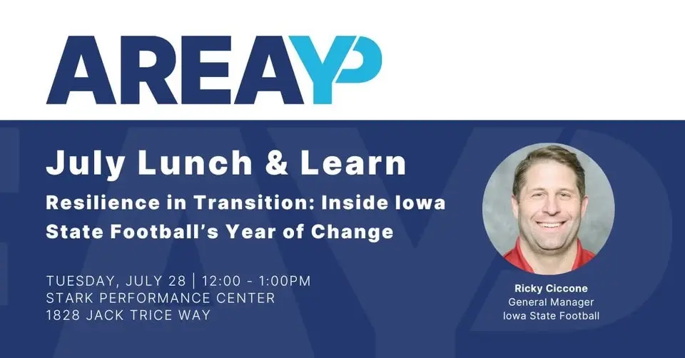 July Lunch & Learn - Resilience in Transition: Inside Iowa State Football’s Year of Change