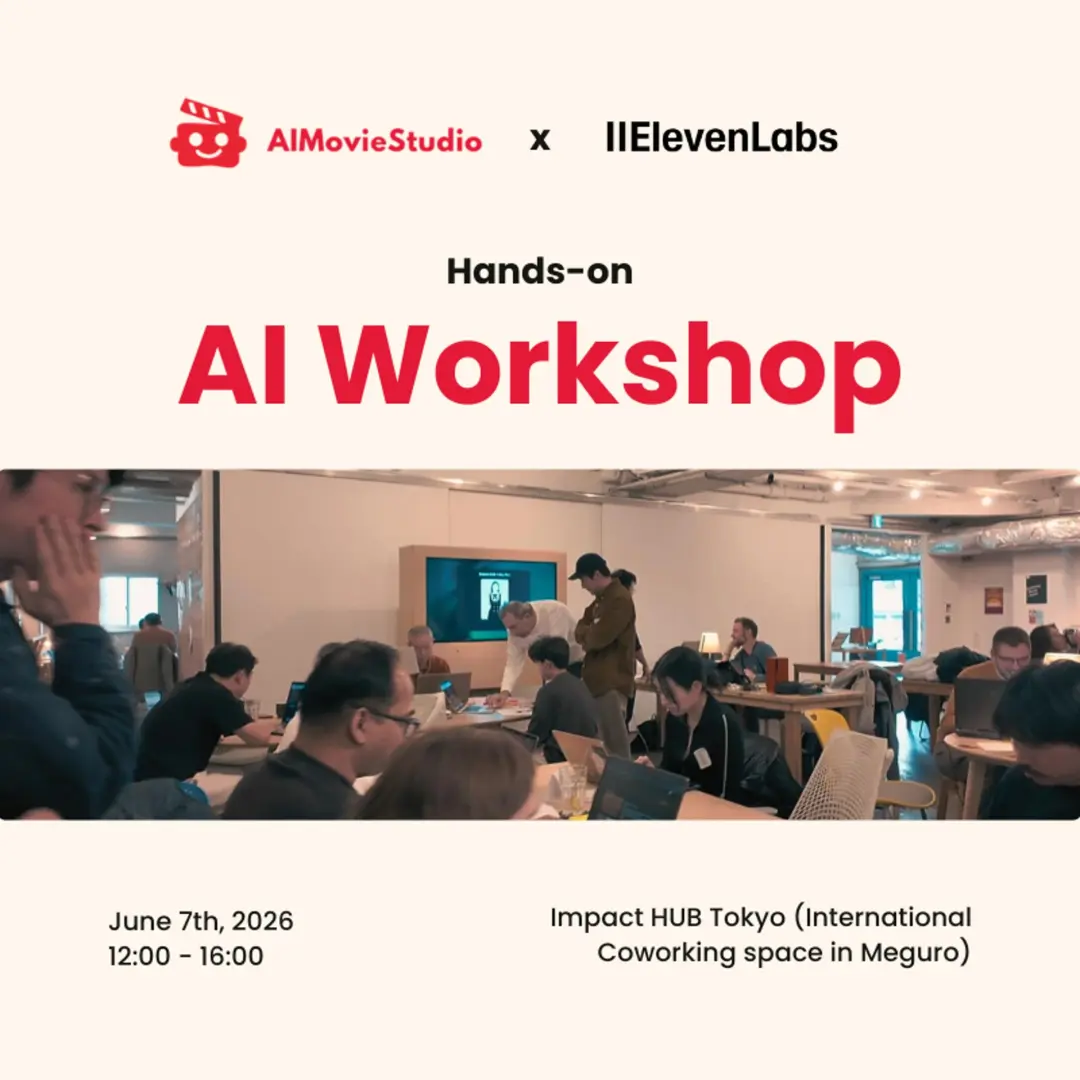 AI Workshop in Tokyo - ElevenLabs