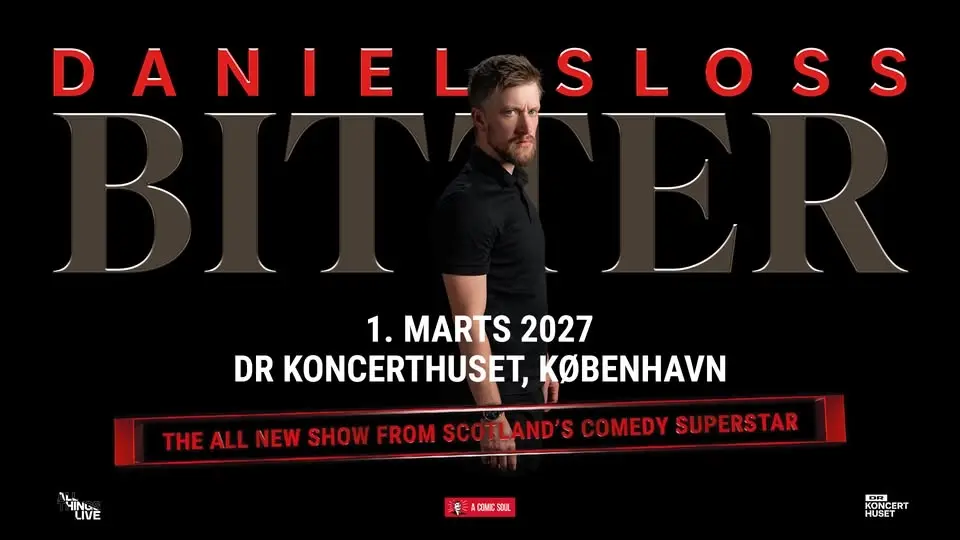 Daniel Sloss: Bitter | DR Koncerthuset | Koncertsalen