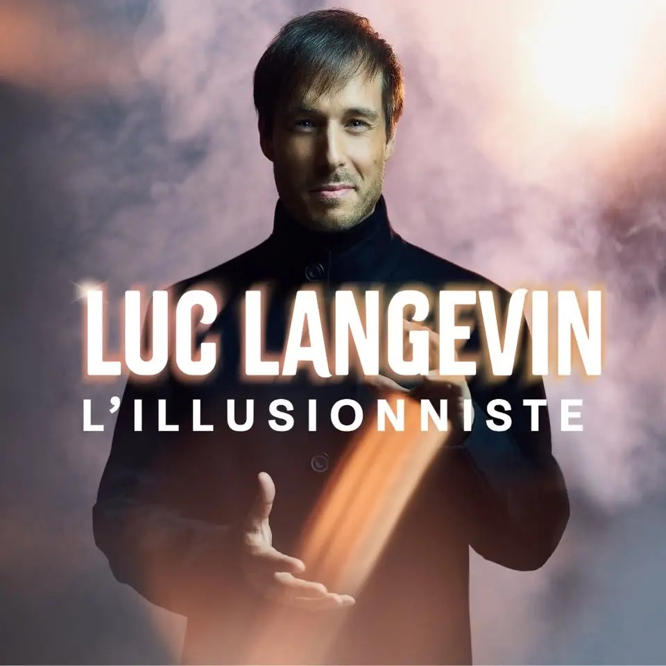 Luc Langevin à Nantes • en spectacle le 10 février 2027 • Zénith