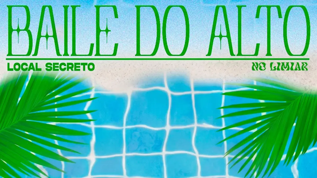 Baile Do Alto - Open Bar