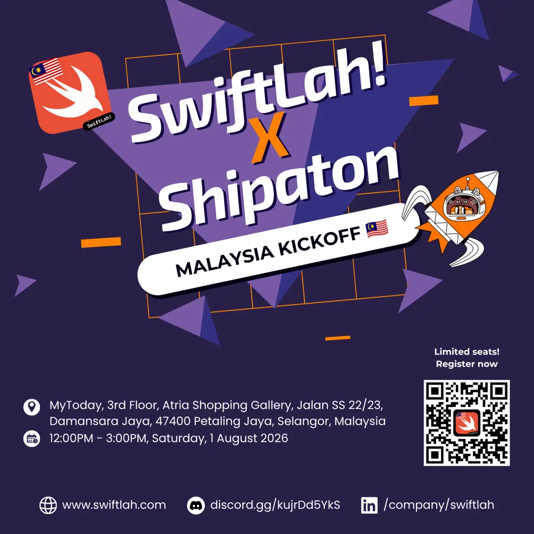SwiftLah! × Shipaton Malaysia Kickoff 🇲🇾