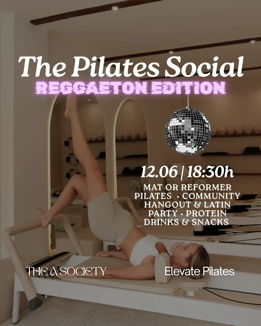 The Pilates Social: Reggaeton Edition - Elevate x The A Society
