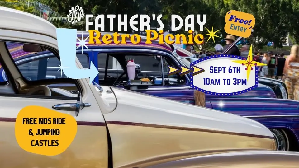 Father's Day Retro Picnic - Car Show, Free Rides, Live Rockabilly Band, Food Trucks & Markets