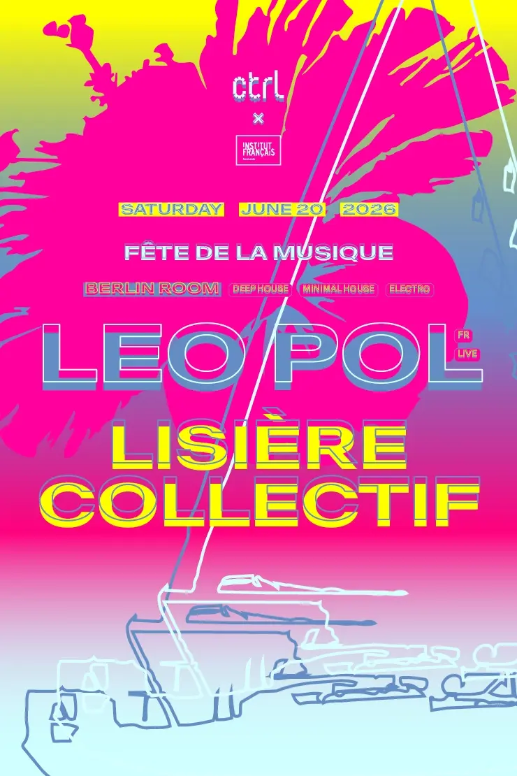ctrl x French Institute in Romania x Fête de la Musique: Leo Pol [FR][LIVE], Lisière Collectif