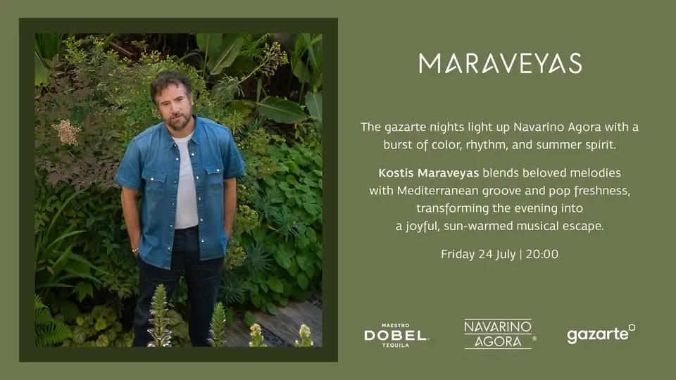 Gazarte Nights at Navarino Agora: Kostis Maraveyas