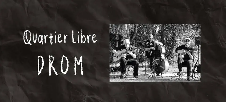 Quartier Libre trio jazz manouch
