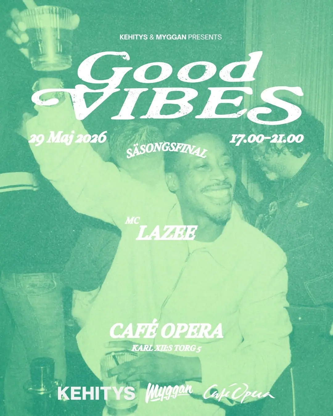 Good Vibes - Säsongsfinal AW