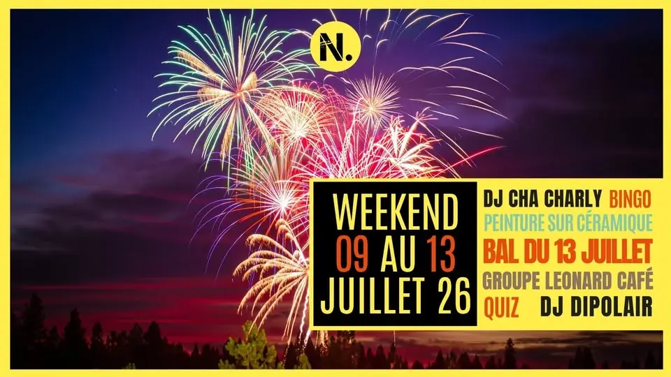 Weekend du 09 au 13 juillet : Bingo, Quiz, Peinture sur céramique, Bal du 13 juillet,Djsets, Concert