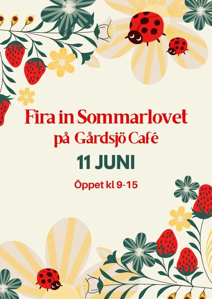 Fira in sommarlovet på Gårdsjö