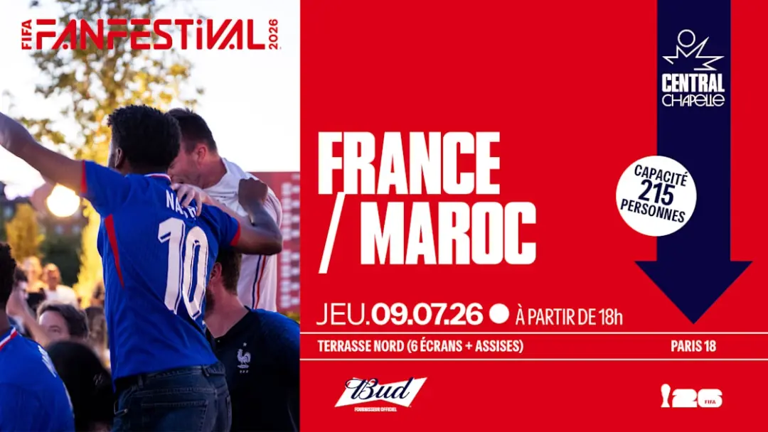France Vs Maroc — Central Chapelle (Terrasse Nord)