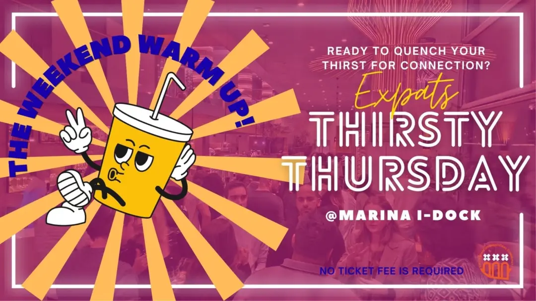 Expats Thirsty Thursday🍷🍸 @ I-Dock