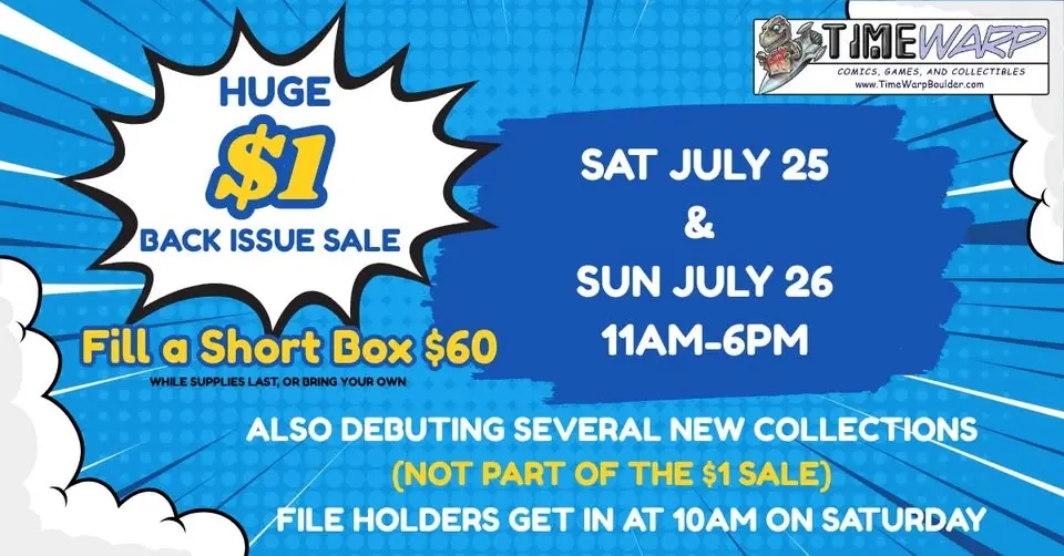 $1 Back Issue Sale & Collections Debut
