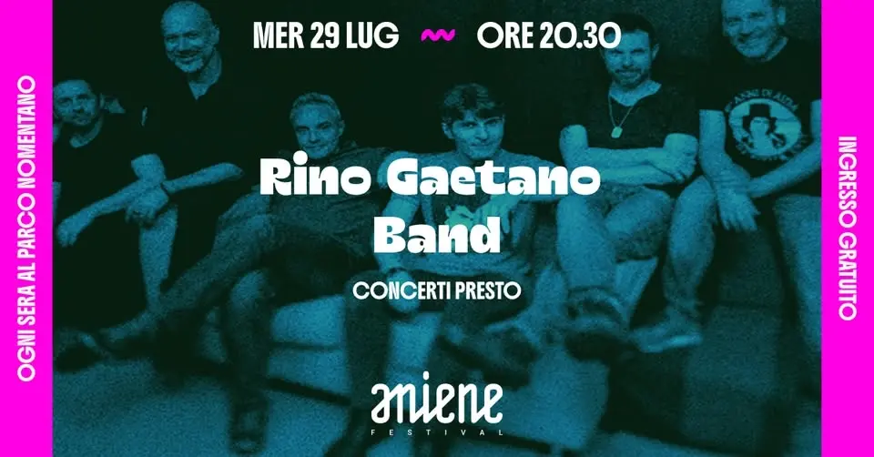 Rino Gaetano Band | Concerti Presto | Aniene Festival 2026