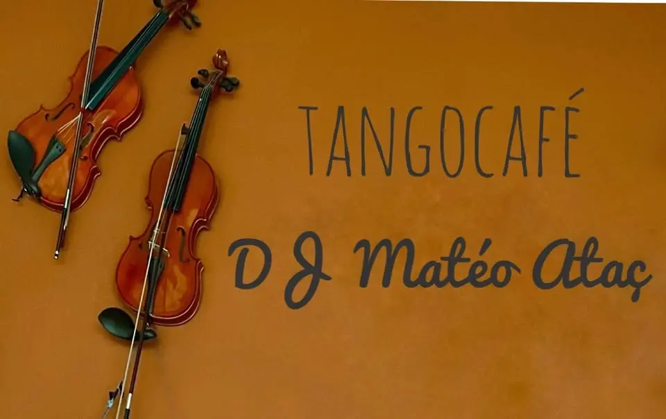 Tangocafé DJ Matéo Ataç (trad) met airco
