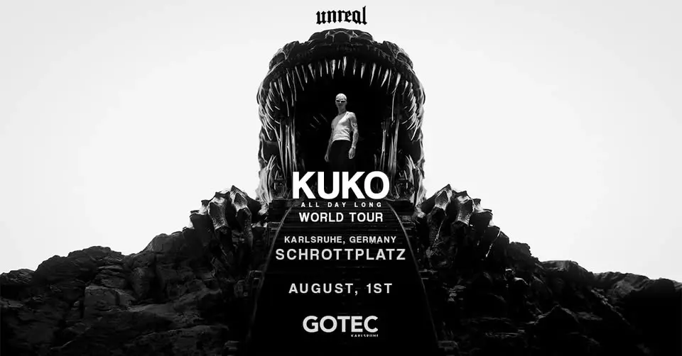 GOTEC pres. UNREAL x KUKO All Day Long World Tour