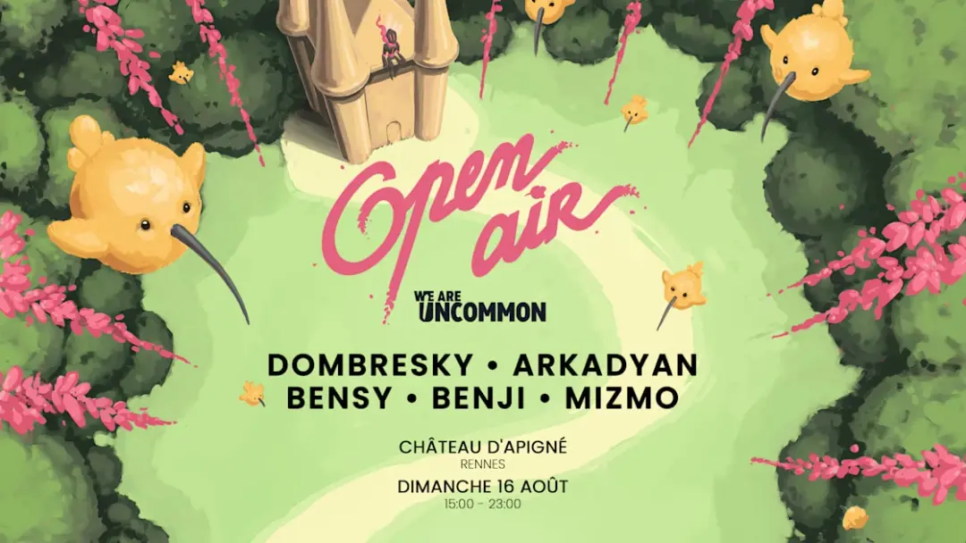 We Are Uncommon Open Air 2026 • Château D'apigné