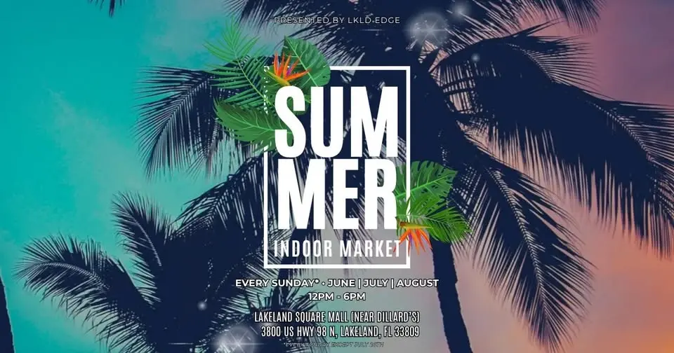 SUMMER INDOOR MARKET!