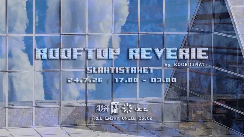 Rooftop Reverie by Koordinat | Slaktistaket 