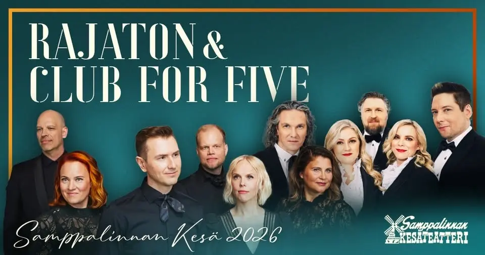 Rajaton & Club for Five Samppalinnan Kesäteatterissa