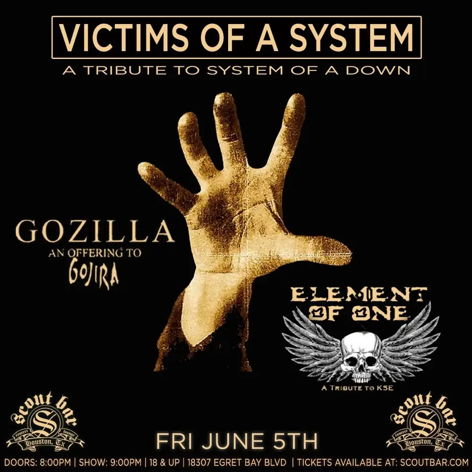 Victims Of A System + Gozilla: an offering to Gorjira + Element Of One: a Killswitch Engage tribute