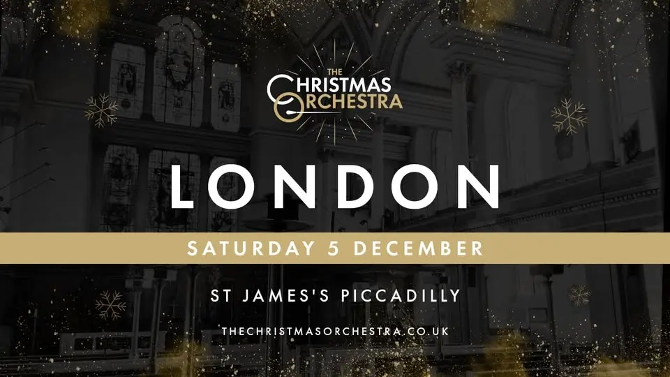 🎶🎄The Christmas Orchestra - LONDON🎄🎶