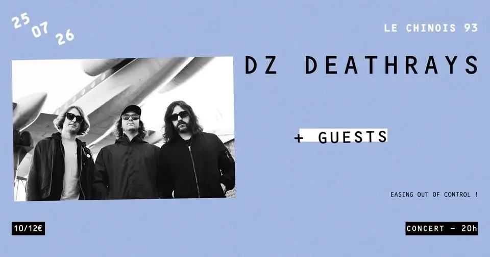 DZ Deathrays (AU) + GUU + WASH WASH