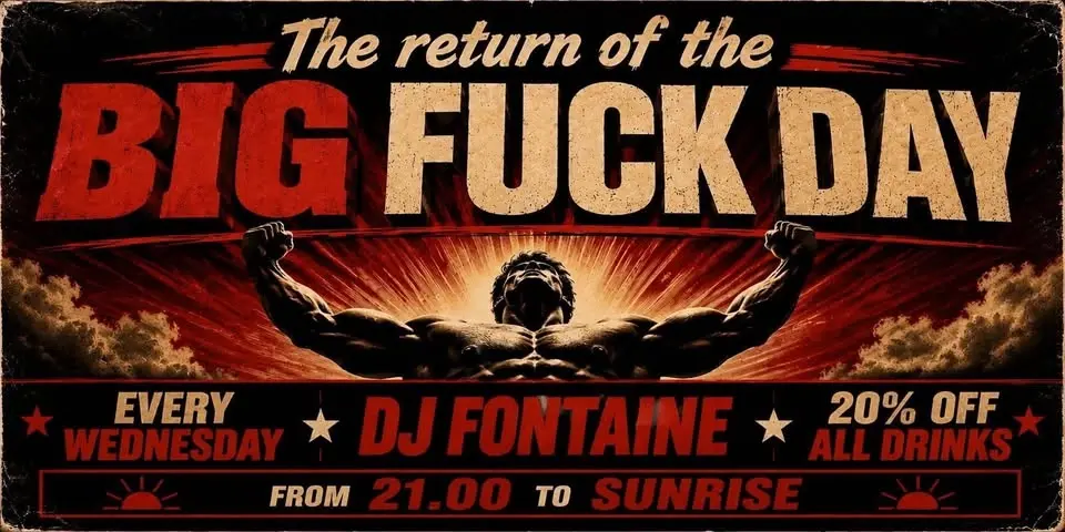The Big Fuck Day