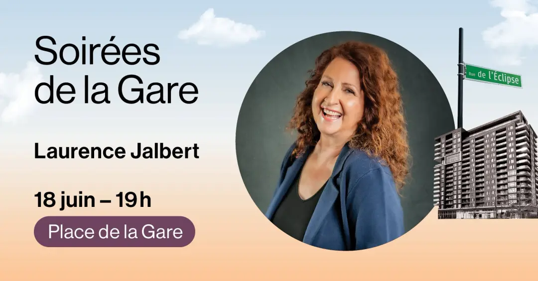 Les Soirées de la Gare | Laurence Jalbert
