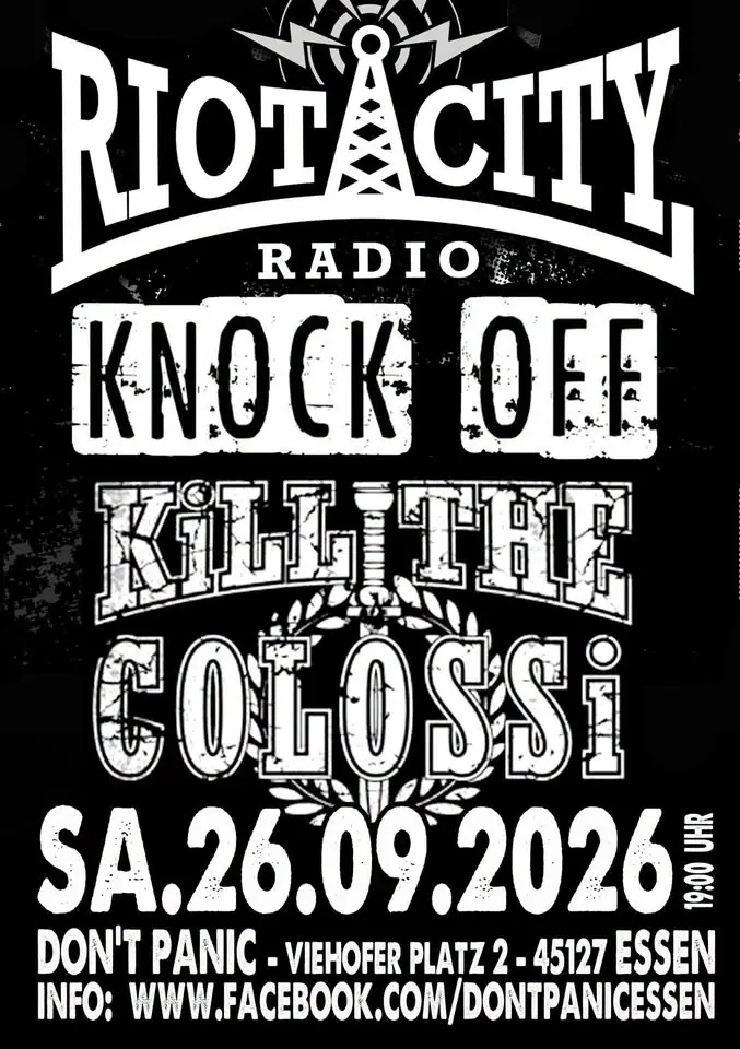 Riot City Radio / Knock Off / Kill the Colossi - Sunnys Birthday Bash – The UK-Streetpunk/ Oi! Night