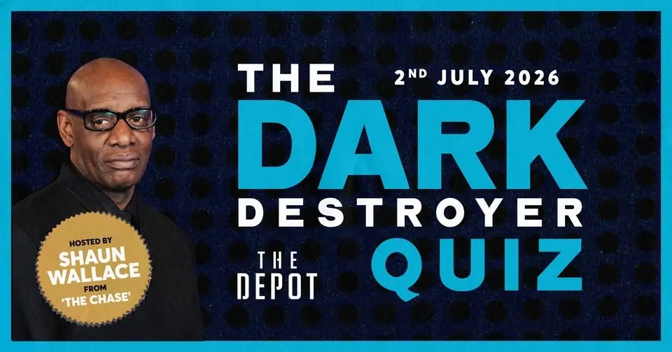 The Dark Destroyer Quiz - The Depot London