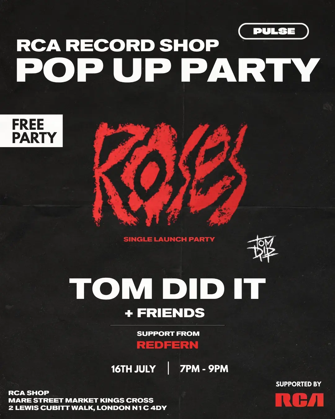 Pulse presents: Tom Did It & Friends
