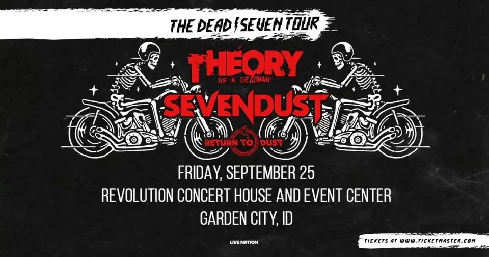 Theory of a Deadman & Sevendust: The Dead / Seven Tour